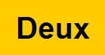 Deux